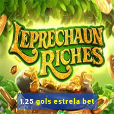 1.25 gols estrela bet